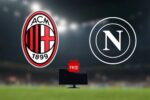 Milan Napoli in TV gratis: c'è l'annuncio