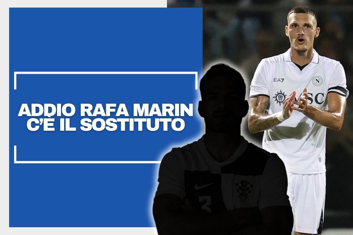 Napoli calcio ultimissime - Individuato il possibile sostituto di Rafa Marin