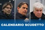 Il calendario di Napoli, Inter e Atalanta