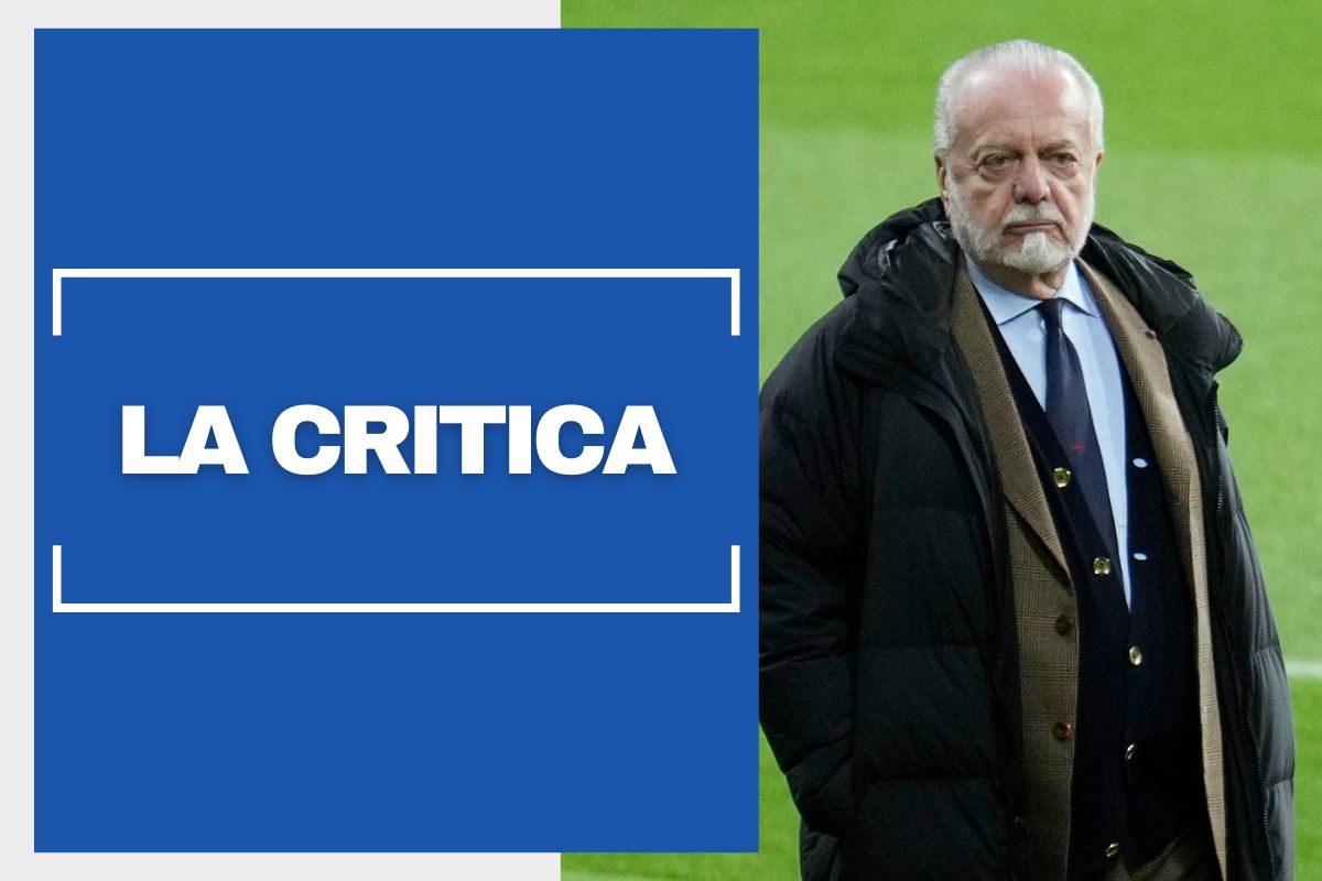 De Laurentiis, il duro attacco dell’ex Napoli: “Non ha fatto mercato. Perse certezze”