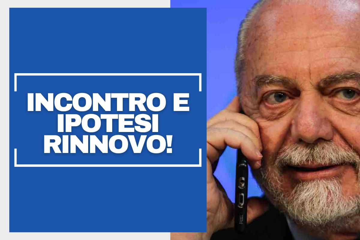 Ribaltone Napoli, De Laurentiis ha deciso: incontro e ipotesi rinnovo