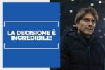 Incredibile scelta di Conte