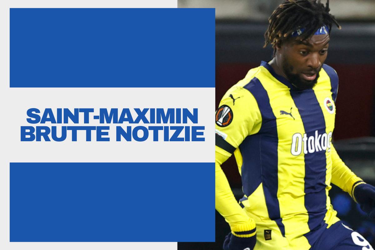 Napoli, ansia Saint Maximin: la pessima notizia per i tifosi